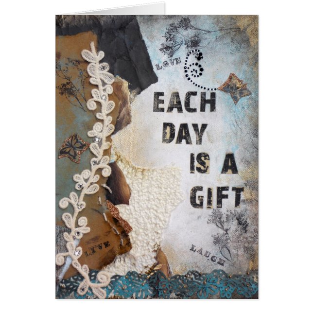 Each Day Is A Gift Mixed Media Art (Front)