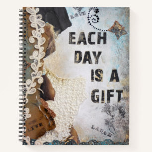 Each Day Is A Gift Notebook