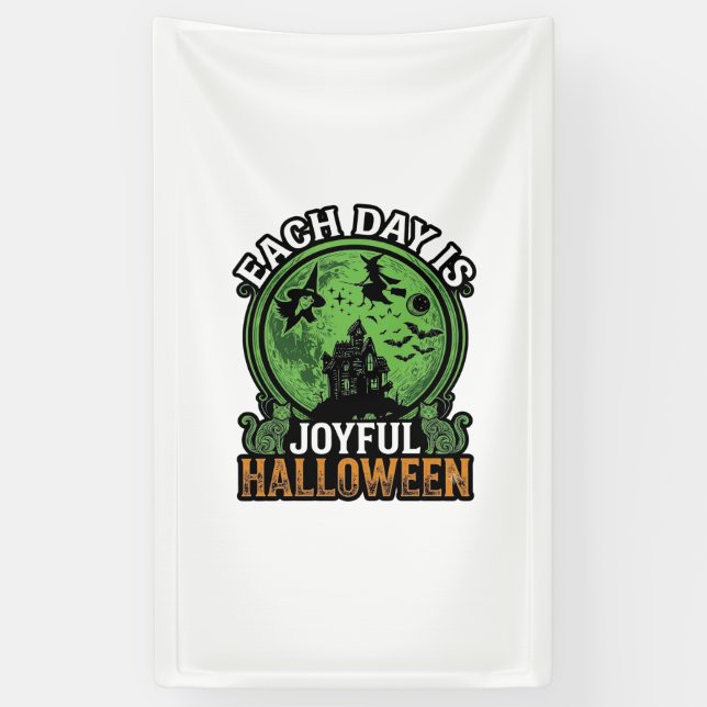 Each Day Joyful Halloween Haunted House Witch Cat  Banner (Vertical)