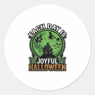 Each Day Joyful Halloween Haunted House Witch Cat Classic Round Sticker