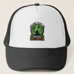 Each Day Joyful Halloween Haunted House Witch Cat Trucker Hat