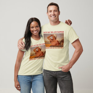 EACH DAY WE LIVE HAPPIER SSSR T-Shirt