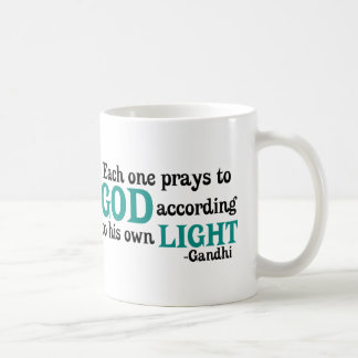 Each One Prays To God According To His Own Light Coffee Mug