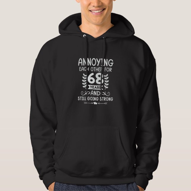 Each Other for 68 Years 68th Anniversary Happy Hus Hoodie (Front)