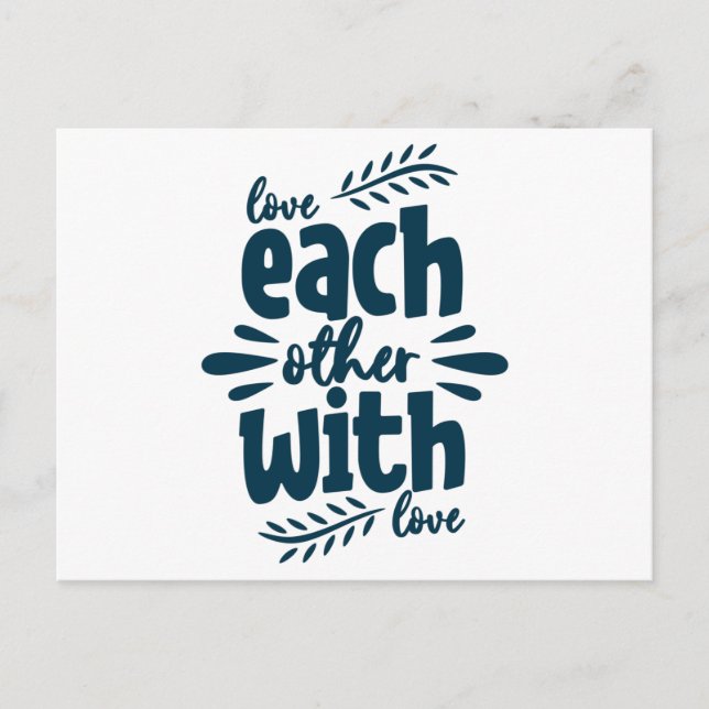 Each Other With Love Postcard (Front)