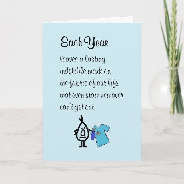 Each Year, A Funny Happy Birthday Poem Card (Front)