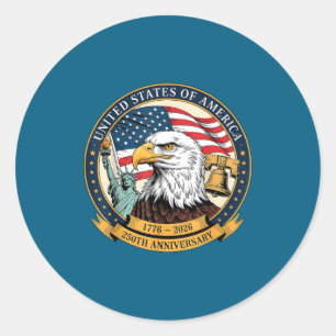 Eagle And Flag 1776-2026 250th Birthday America  Classic Round Sticker