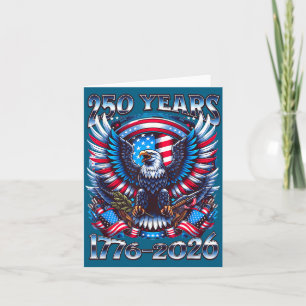 Eagle and flag 250 years 1776-2026 250th birthday card