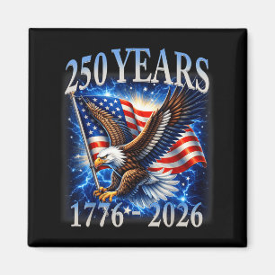 Eagle and Flag 250 Years 1776-2026 250th Birthday Magnet