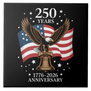 Eagle and Flag 250 Years of America 1776-2026 Tile