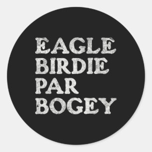Eagle Birdie Par Bogey Funny Golf  Classic Round Sticker