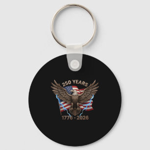 Eagle Flag 250 Years 1776-2026 250th Birthday  Key Ring