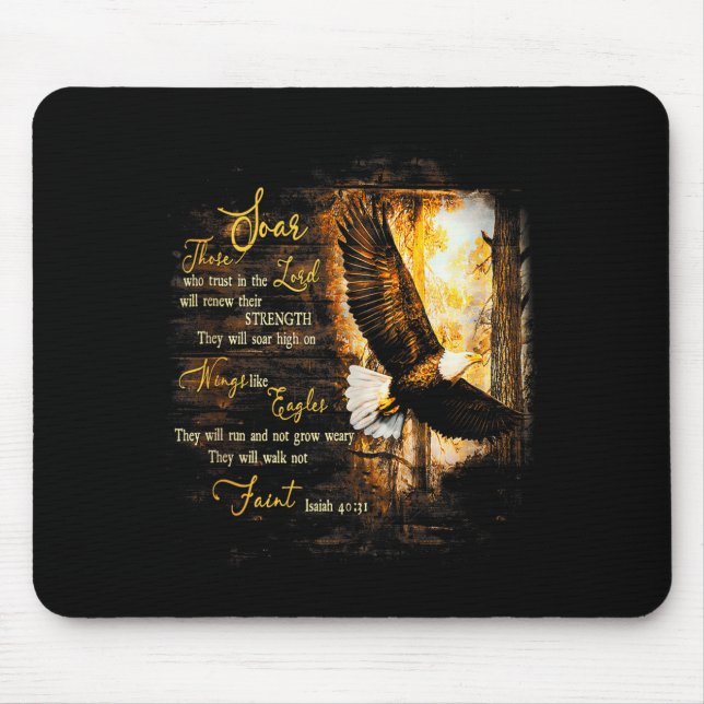 Eagle Forest They Will Soar High On Wings Jesus Is Mouse Mat (Front)