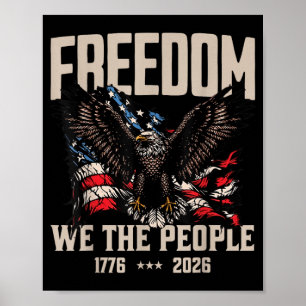 Eagle Freedom 1776 2026 Vintage American Flag We Poster