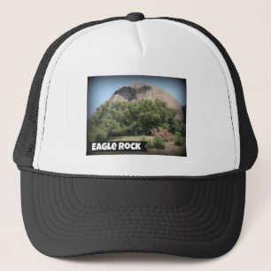 Eagle Rock, California Trucker Hat