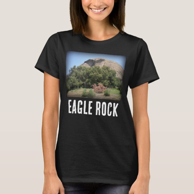 Eagle Rock Monument in Los Angeles, California T-Shirt (Front)