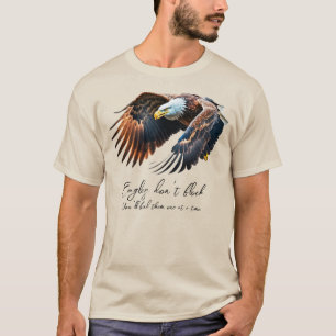 Eagles Don't Flock   Bald Eagle   Men's Basic T-Shirt