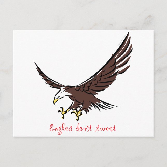 Eagles Don't Tweet Postcard (Front)