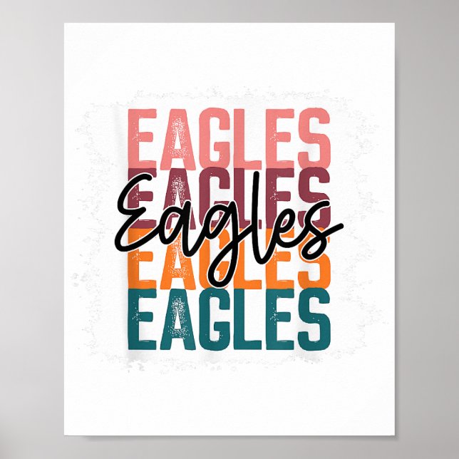 Eagles School Sports Fan Team Spirit  Poster (Front)