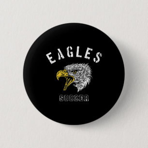 Eagles Soccer School Spirit Team Mascot Game Night 6 Cm Round Badge