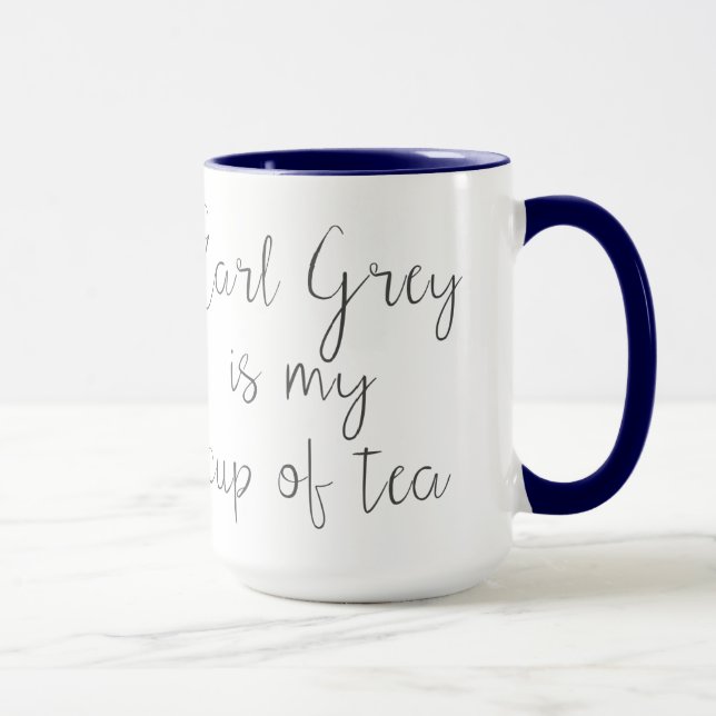 Earl Grey is My Cup of Tea | Tea Lovers (Right)