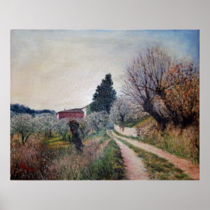 EARLIEST SPRING IN VERNALESE / Tuscany Landscape Poster