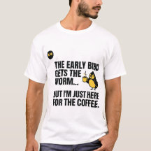 Early Bird Coffee Humour