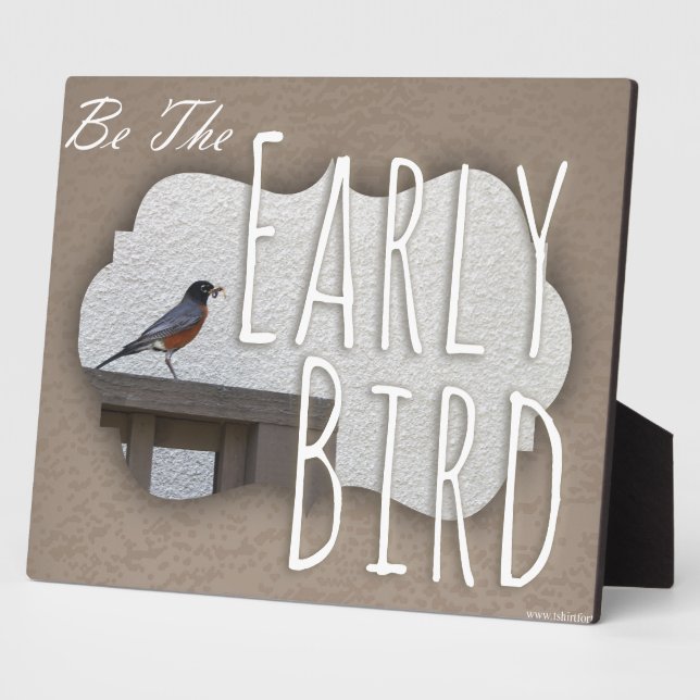 Early Bird Motivation Sign Plaque (Side)