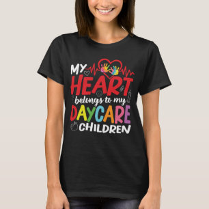 Early Childhood Education Daycare School Kinder Te T-Shirt