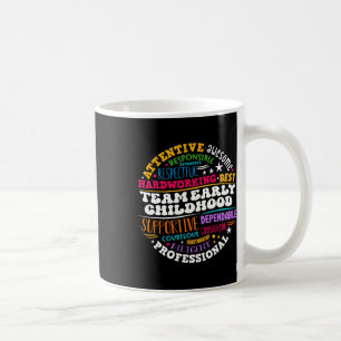 Early Childhood Team Ece Teacher Back To School Ed Coffee Mug