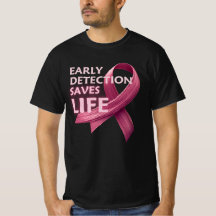 Early Detection Saves Lives - Pink Ribbon