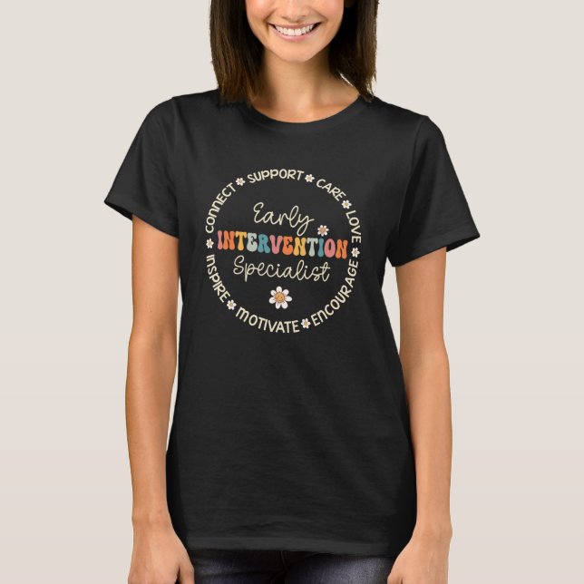 Early Intervention Specialist Appreciation Week Ba T-Shirt (Front)