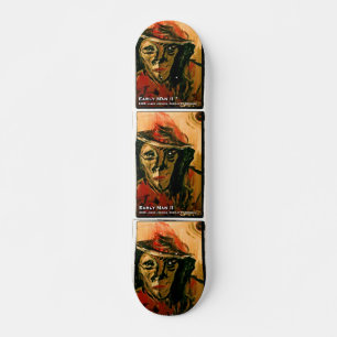 EARLY MAN II SKATEBOARD