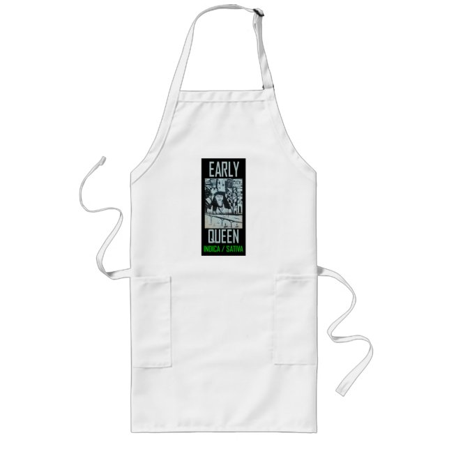 EARLY QUEEN INDICA SATIVA LONG APRON (Front)