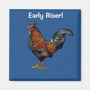 Early Riser Rooster Magnet