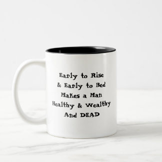 Early to Rise. Two-Tone Coffee Mug