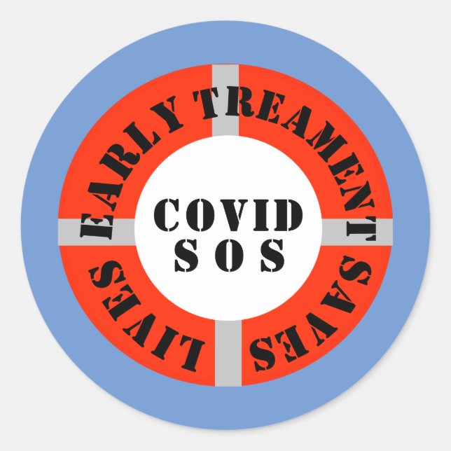 Early Treatment Saves Lives  Classic Round Sticker (Front)
