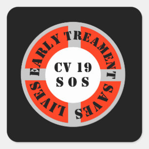 Early Treatment Saves Lives Square Sticker