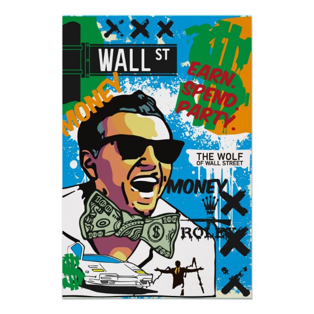 Earn. Spend. Party. (Wall Street Pop) Poster (Front)