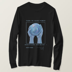 Earn to Gain Power T-Shirt