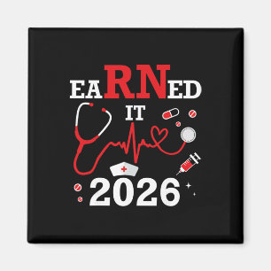 Earned It 2026 For Nurse Graduation Or Rn Lpn Cl O Magnet