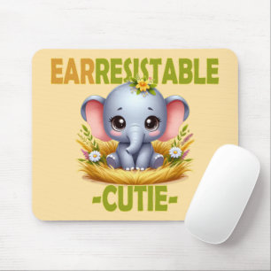 Earresistible Cutie fun pun. Baby Elephant cartoon Mouse Mat