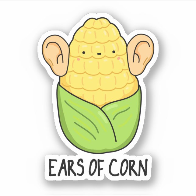 Ears Of Corn Funny Corn Pun  (Front)