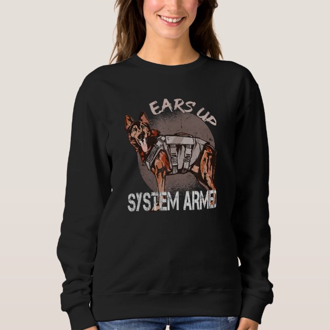 Ears Up System Armed Dog Motif German Shepherd Sweatshirt (Front)