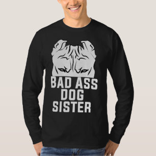 Ears Up System Armed Pitbull Dog Lover Funny Siste T-Shirt