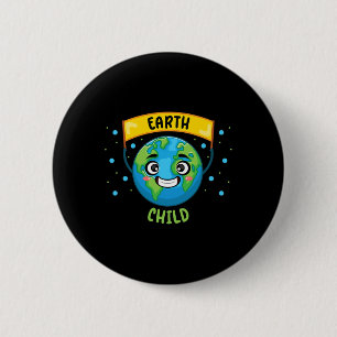 Earth Child Save Planet Teacher Science Climate Ch 6 Cm Round Badge