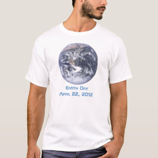 Earth Day 2012 - Earth in full view T-Shirt