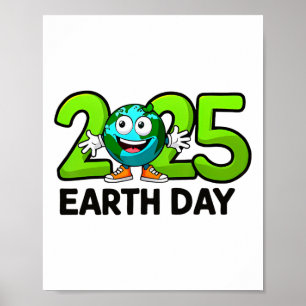 Earth Day 2025 Funny Earth Day Birthday Kids Boys Poster
