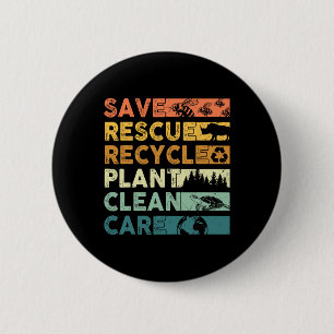Earth Day 2025 Save Bees Rescue Animals Recycle Pl 6 Cm Round Badge