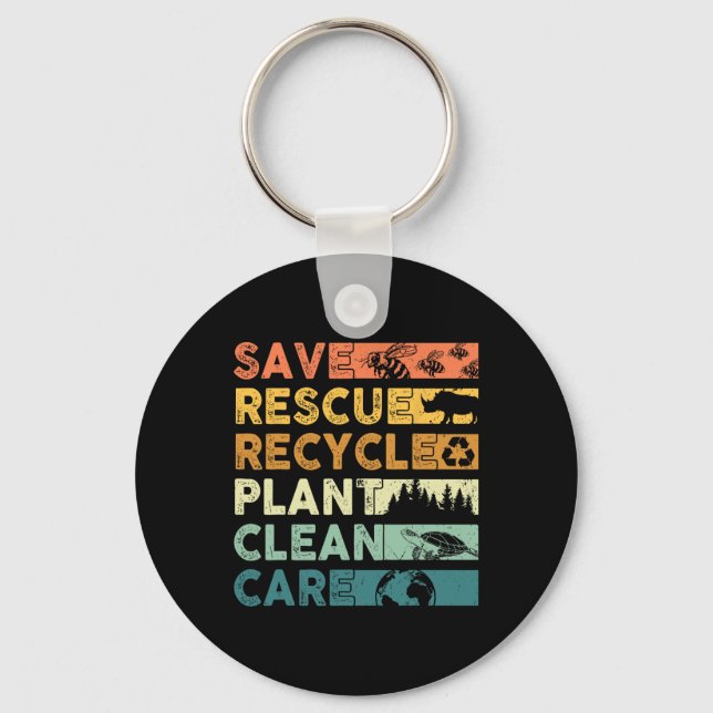 Earth Day 2025 Save Bees Rescue Animals Recycle Pl Key Ring (Front)